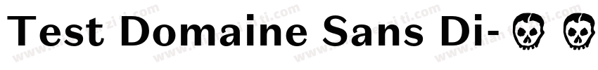 Test Domaine Sans Di字体转换